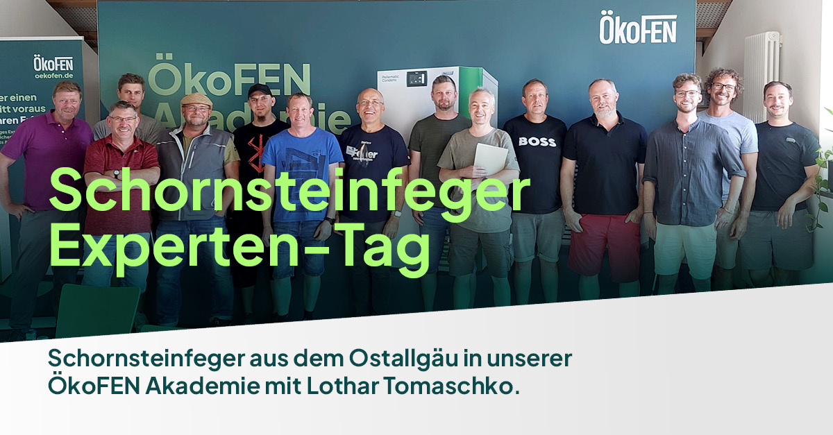Schornsteinfeger Experten-Tag in der ÖkoFEN AKADEMIE!