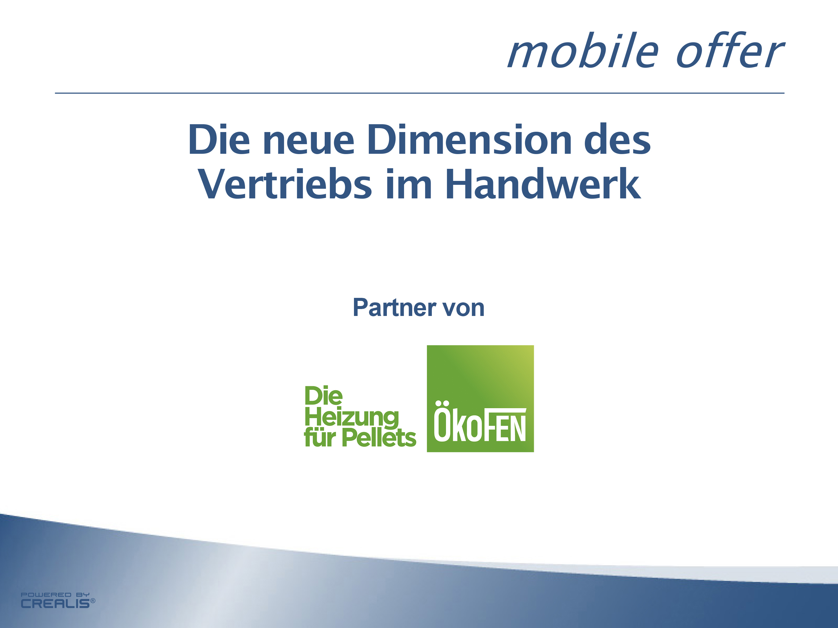 ÖkoFEN neuer mobile offer Partner