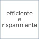 Efficiente e risparmiante grazie ad un rendimento di 93,8%